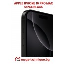МОБИЛЕН ТЕЛЕФОН APPLE IPHONE 16 PRO MAX 512GB BLACK TITANIUM