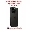 МОБИЛЕН ТЕЛЕФОН APPLE IPHONE 16 PRO MAX 1TB BLACK TITANIUM