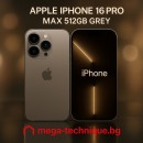 МОБИЛЕН ТЕЛЕФОН APPLE IPHONE 16 PRO MAX 512GB GREY NATURAL TITANIUM