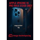 МОБИЛЕН ТЕЛЕФОН APPLE IPHONE 16 PRO MAX 512GB GREY NATURAL TITANIUM