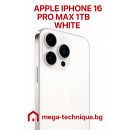 МОБИЛЕН ТЕЛЕФОН APPLE IPHONE 16 PRO MAX 1TB WHITE TITANIUM