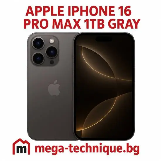 МОБИЛЕН ТЕЛЕФОН APPLE IPHONE 16 PRO MAX 1TB NATURAL TITANIUM
