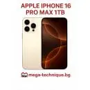 МОБИЛЕН ТЕЛЕФОН APPLE IPHONE 16 PRO MAX 1TB DESERT TITANIUM