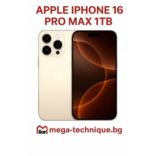 МОБИЛЕН ТЕЛЕФОН APPLE IPHONE 16 PRO MAX 1TB DESERT TITANIUM