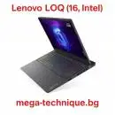 Лаптоп Lenovo LOQ (16", Intel) – Мощ, бързина и надеждност за геймъри и професионалисти