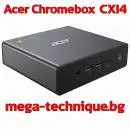 Acer Chromebox CXI4 – Бърз и сигурен мини компютър с ChromeOS за работа и обучение