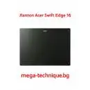Лаптоп Acer Swift Edge 16 – ултралек 16-инчов OLED лаптоп с изкуствен интелект