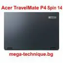 Лаптоп Acer TravelMate P4 Spin 14 – Гъвкав тъчскрийн лаптоп за професионалисти в България
